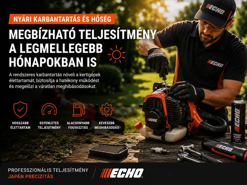 Nyári karbantartás és hőség – Kertigépek karbantartása nyáron | ECHO Magyarország